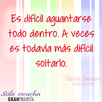 [FRASES LITERARIAS] Sólo escucha, de Sarah Dessen