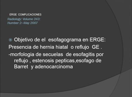 Presencia de hernia hiatal  o reflujo  Gastroesofagico