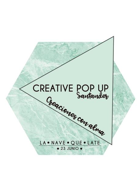 Creative Pop Up Santander, encuentro de marcas con nombre propio Creative Pop Up Santander, encuentro de marcas con nombre propio