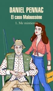 “El caso Malaussène (Vol. 1: Me mintieron)”, de Daniel Pennac (seudónimo)