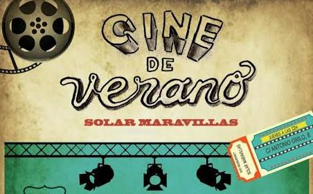 CINE DE VERANO. Solar Maravillas