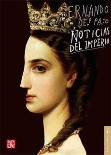 Noticias del imperio, de Fernando del Paso