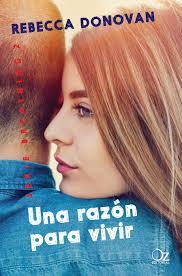 Una razón para vivir - Rebecca Donovan Una razón para vivir - Rebecca Donovan