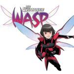 The Unstoppable Wasp