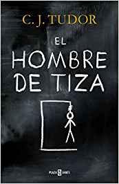 EL HOMBRE DE TIZA - C.J. TUDOR