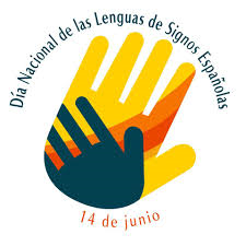 14 de Junio. Día Nacional de las Lenguas de Signos Españolas