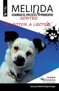 SORTEO MELINDA. CUANDO EL FIN ES EL PRINCIPIO (MIRANDA MALAIKA) SORTEO MELINDA. CUANDO EL FIN ES EL PRINCIPIO (MIRANDA MALAIKA)