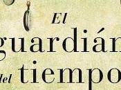 Frases memorables: guardián tiempo