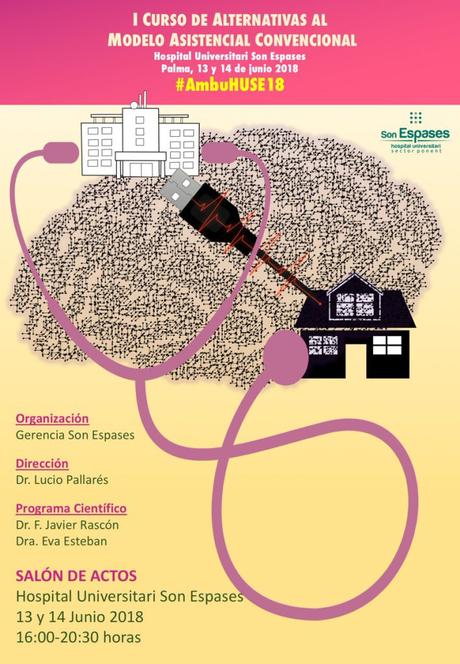 I Curso de alternativas al modelo asistencial convencional #AmbuHUSE18