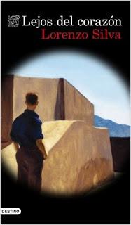 LEJOS DEL CORAZÓN - LORENZO SILVA