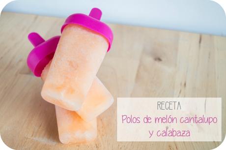 Polos de melon cantalupo y calabaza Polos de melon cantalupo y calabaza
