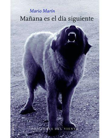 ‘Mañana es el día siguiente’