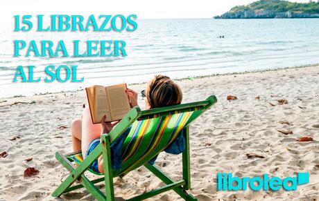 El verano está a la vuelta de la esquina