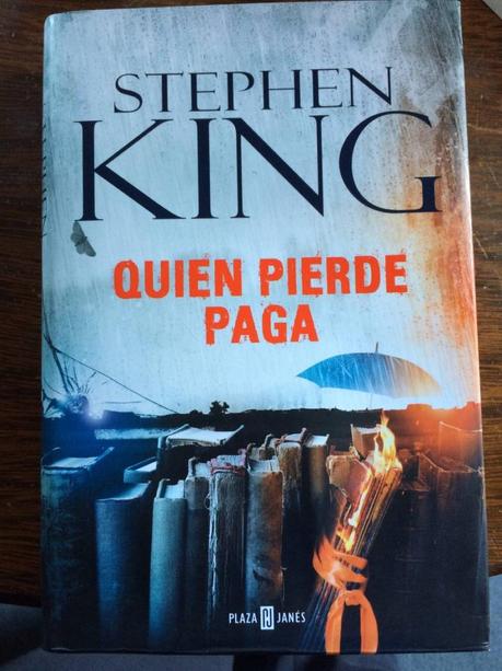 quien pierde paga: de Stephen King