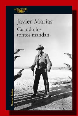 CUANDO LOS TONTOS MANDAN