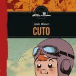 Cuto-El Tintín español que bebe de las fuentes hollywoodienses