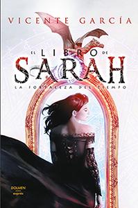 El libro de Sarah: La Fortaleza del tiempo