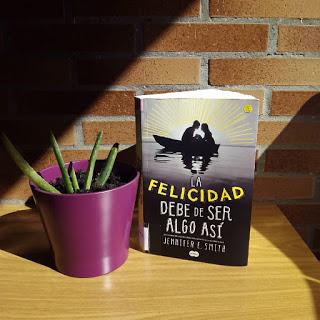 Reseña: La felicidad debe de ser algo así, Jennifer E. Smith