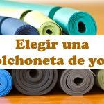Elegir una colchoneta de Yoga: La guia completa
