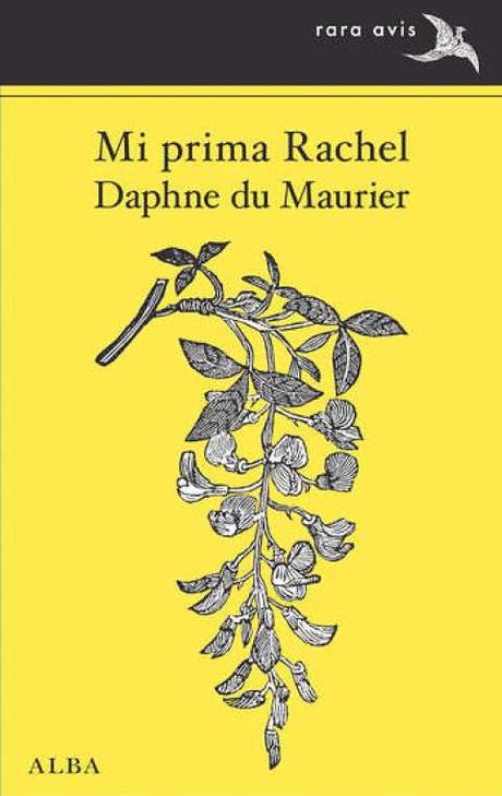 Reseña de “Mi prima Rachel” de Daphne du Maurier