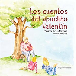 Los cuentos del abuelito Valentín