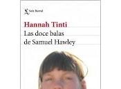 doce balas Samuel Hawley. Hannah Tinti