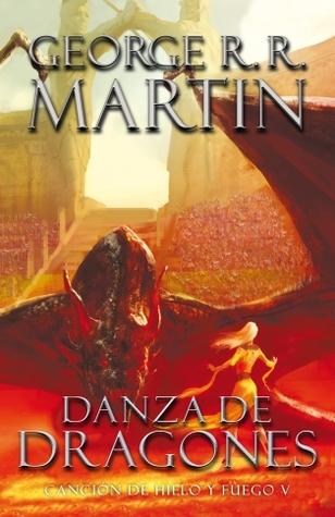 Top Ten Tuesday #46: Series o Sagas de mis tormentos Danza de dragones (Canción de hielo y fuego, #5)