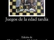 Juegos edad tardía