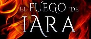 Reseña | El fuego de Iara (Volumen I El ocaso del sol)