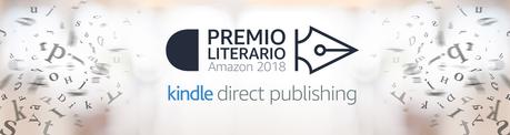 Participantes del Premio literario de Amazon 2018 [1ª parte]