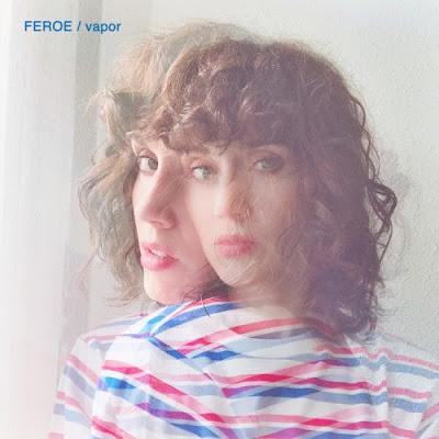 Feroe: Estrena su primer tema, Vapor