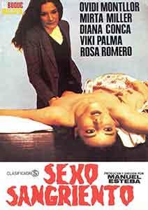 Sexo Sangriento de Manuel Esteba edutada en DVD por El Buque Maldito.