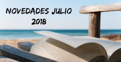 NOVEDADES EDITORIALES JULIO 2018