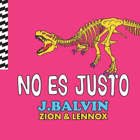 J Balvin: Lanza el videoclip de No Es Justo, su nuevo single junto a Zion & Lennox