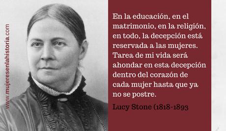 Luchando por su propia identidad, Lucy Stone (1818-1893)