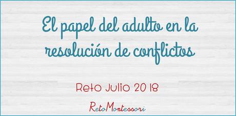 El papel del adulto en la resolución de conflictos