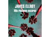 rincones oscuros. James Ellroy