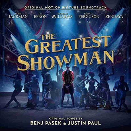 ‘The Greatest Showman’ y George Ezra lideran las listas de ventas británicas The Greatest Showman (Banda Sonora Original)