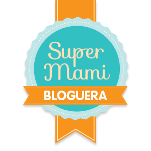 Soy una SuperMami Bloguera