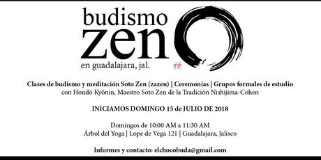 Invitación a practicar Budismo Soto Zen en Guadalajara, Jal.