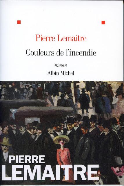 Los colores del incendio de Pierre Lemaitre y el petróleo de Rumania