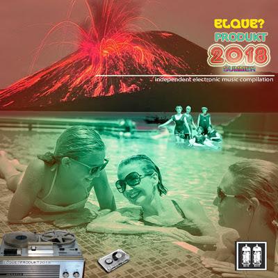 ELQUE?PRODUKT SUMMER COMPILATION 2018