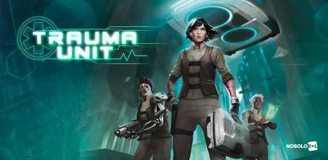 Nosolorol Ediciones presenta Trauma Unit