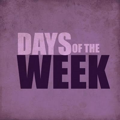 Los días de la semana en inglés: Days of the week