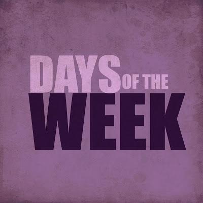 Los días de la semana en inglés: Days of the week Los días de la semana en inglés: Days of the week