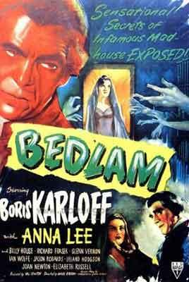 Bedlam, un gran Boris Karloff en una gran película de terror clásico