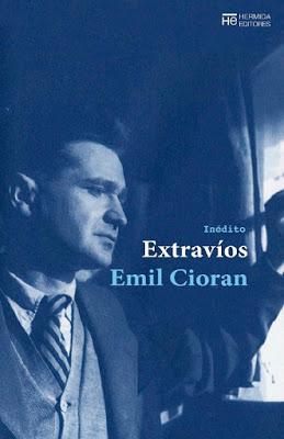 Emil Cioran. Extravíos