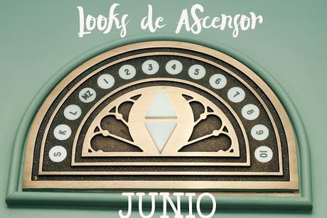 Looks de ascensor junio 2018