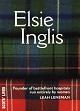 Una doctora en el frente, Elsie Inglis (1864-1917)