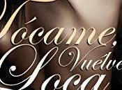 Lectura conjunta: Tócame, vuélveme loca